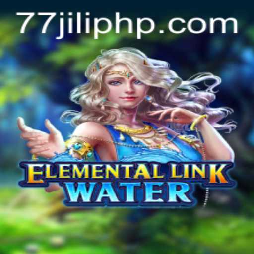 Exploring the Mystical World of ElementalLinkWater and Its Innovative Gameplay